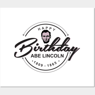 Abe Lincoln's Birthday T-shirts Posters and Art